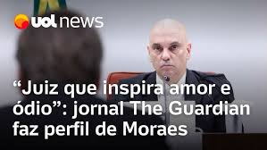 Próximo de sentença de Bolsonaro, The Guardian faz perfil de Moraes: “Juiz que inspira amor e ódio”